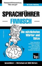 Sprachfuhrer Deutsch-Finnisch und Thematischer Wortschatz mit 3000 Woertern