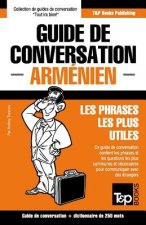 Guide de conversation Francais-Armenien et mini dictionnaire de 250 mots