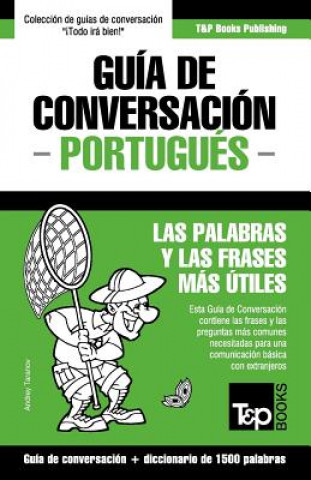 Guia de Conversacion Espanol-Portugues y diccionario conciso de 1500 palabras