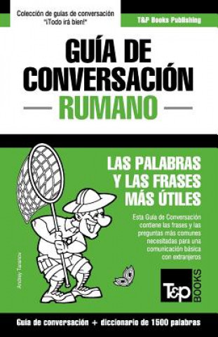 Guia de Conversacion Espanol-Rumano y diccionario conciso de 1500 palabras