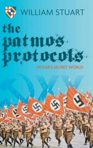 Patmos Protocol; Hitler's Secret World