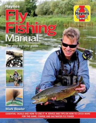 Fly Fishing Manual