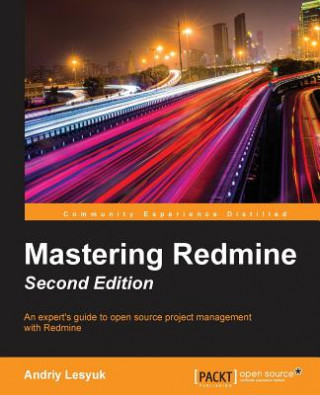 Mastering Redmine -