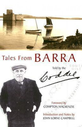 Tales from Barra: John MacPherson, Northbay, Barra, 1876-1955