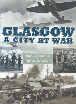 Glasgow a City at War