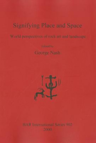 Signifying Place and Space