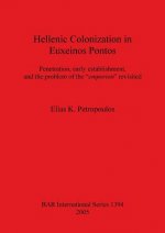 Hellenic Colonization in Euxeinos Pontos
