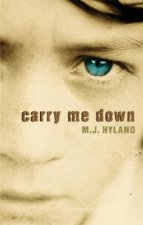 Carry Me Down