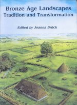 Bronze Age Landscapes