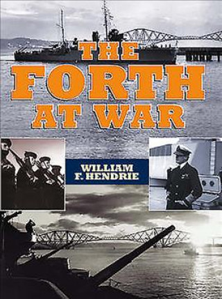 The Forth at War