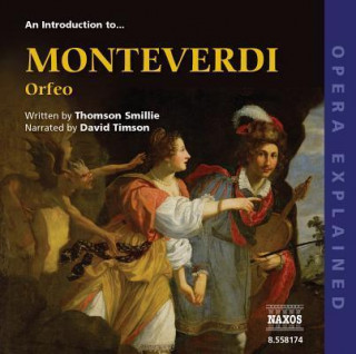Orfeo: An Introduction to Monteverdi's Opera