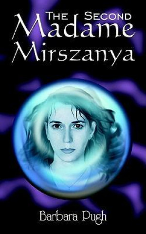 The Second Madame Mirszanya