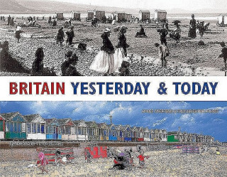 Britain Yesterday and Today