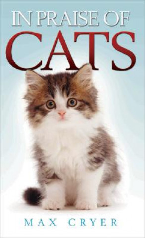 In Praise of Cats