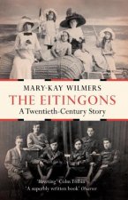 The Eitingons: A Twentieth-Century Story