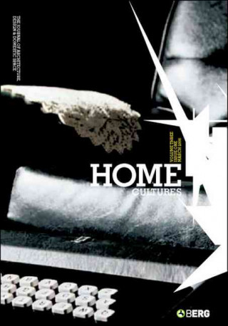 Home Cultures, Volume 3, Issue 1: The Journal of Architecture, Design and Domestic Space