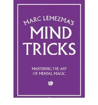 Marc Lemezma's Mind Tricks: Mastering the Art of Mental Magic