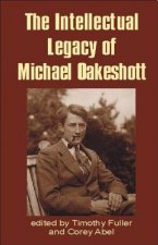 Intellectual Legacy of Michael Oakeshott