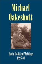 Michael Oakeshott: Early Political Writings 1925-30