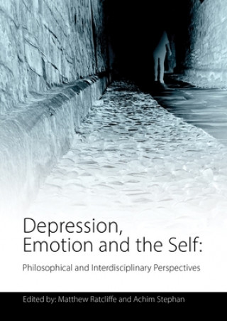Depression, Emotion and the Self