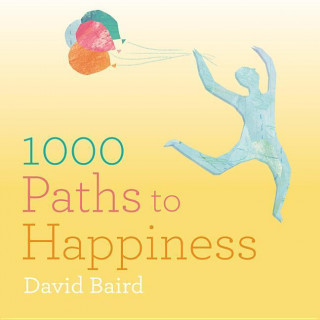 1000 Paths to Happiness