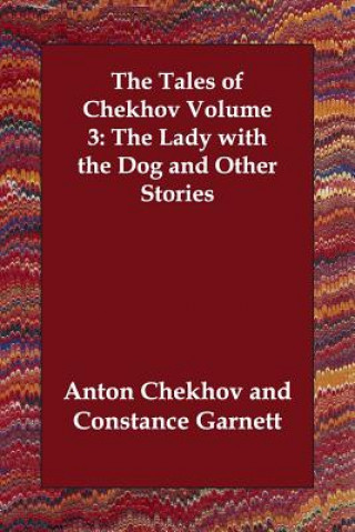 Tales of Chekhov Volume 3
