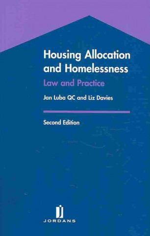 Housing Allocation and Homelessness: Law and Practice (Second Edition)