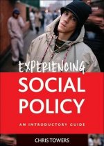 Experiencing Social Policy: An Introductory Guide
