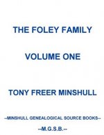 Foley Family Volume One