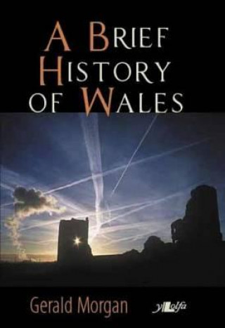 A Brief History of Wales