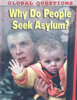 Why Do People Seek Asylum?