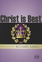 Christ Is Best