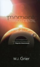 El Momento Trascendental = Momentous Event