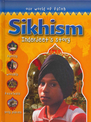 Sikhism: Inderjeet's Story