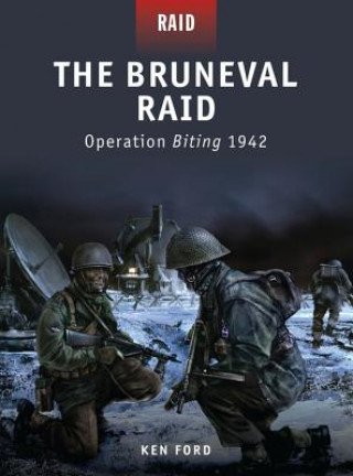 The Bruneval Raid: Operation Biting 1942