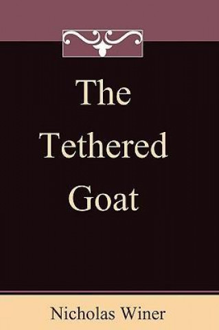 The Tethered Goat