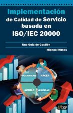 Implementacion de Calidad de Servicio basado en ISO/IEC 20000 - Guia de Gestion