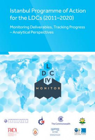 Istanbul Programme of Actions for the Ldcs (2011-2020): Monitoring Deliverables, Tracking Progress - Analytical Perspectives