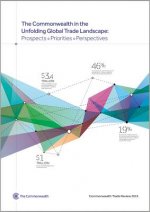 Commonwealth Trade Review 2015: The Commonwealth in the Unfolding Global Trade Landscape