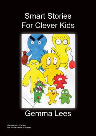 Smart Stories For Clever Kids