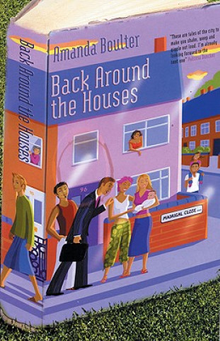 Back Around the Houses