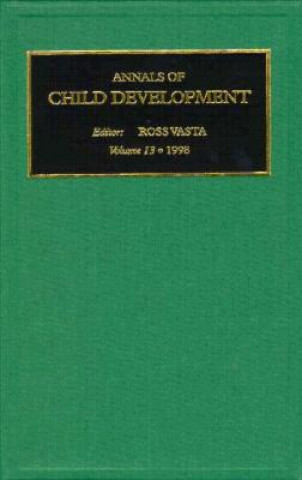 Annals of Child Development: Volume 13