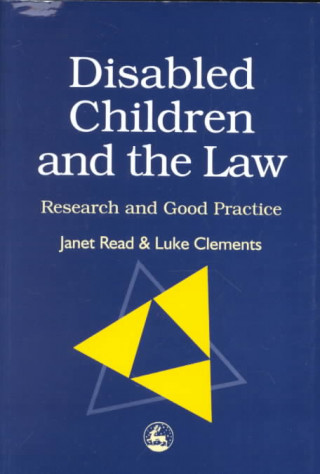 Disabled Children and the Law: Research and Good Practice