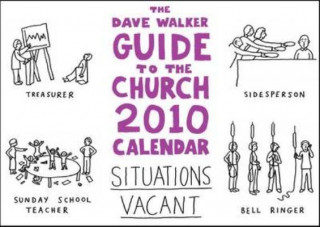 The Dave Walker Guide to the Church 2010 Calendar