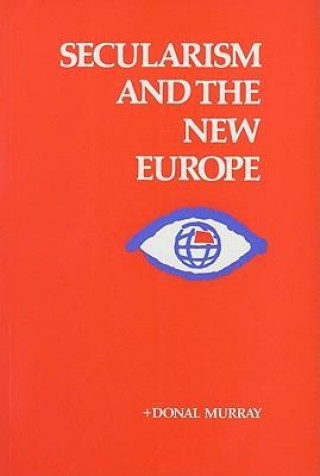 Secularism and the New Europe