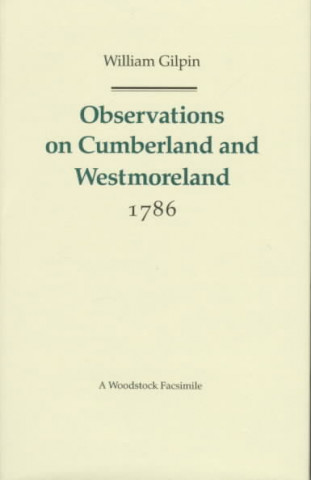 Observations on Cumberland and Westmoreland 1786