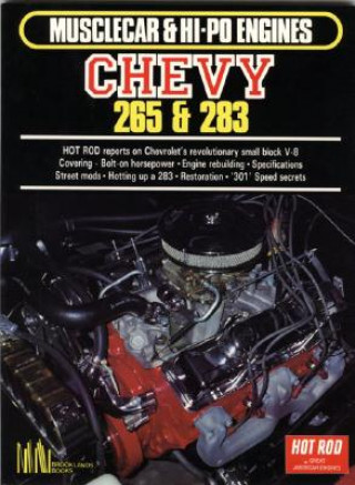 Musclecar and Hi Po Chevy 265 and 283