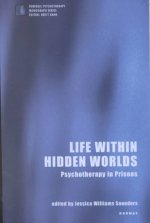 Life within Hidden Worlds