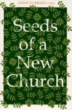 Seeds of a New Church
