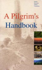 A Pilgrim's Handbook